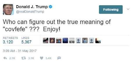 ترامپ:اگر گفتید covfefe یعنی چی؟